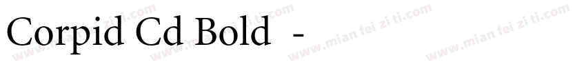 Corpid Cd Bold字体字体转换